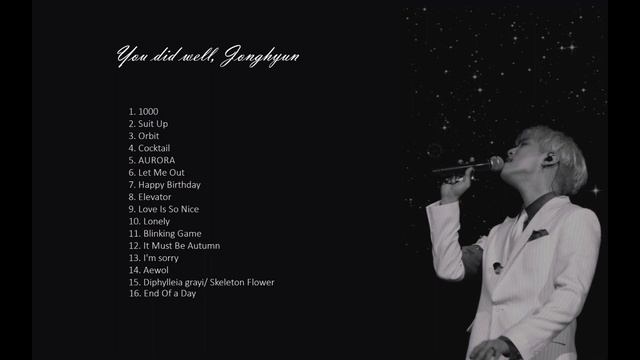 A Collection Of Jonghyun Songs I Love ♫ (reupload)
