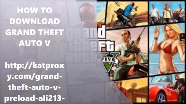 How to Download Grand Theft Auto V Preload-ALI213 смотреть онлайн