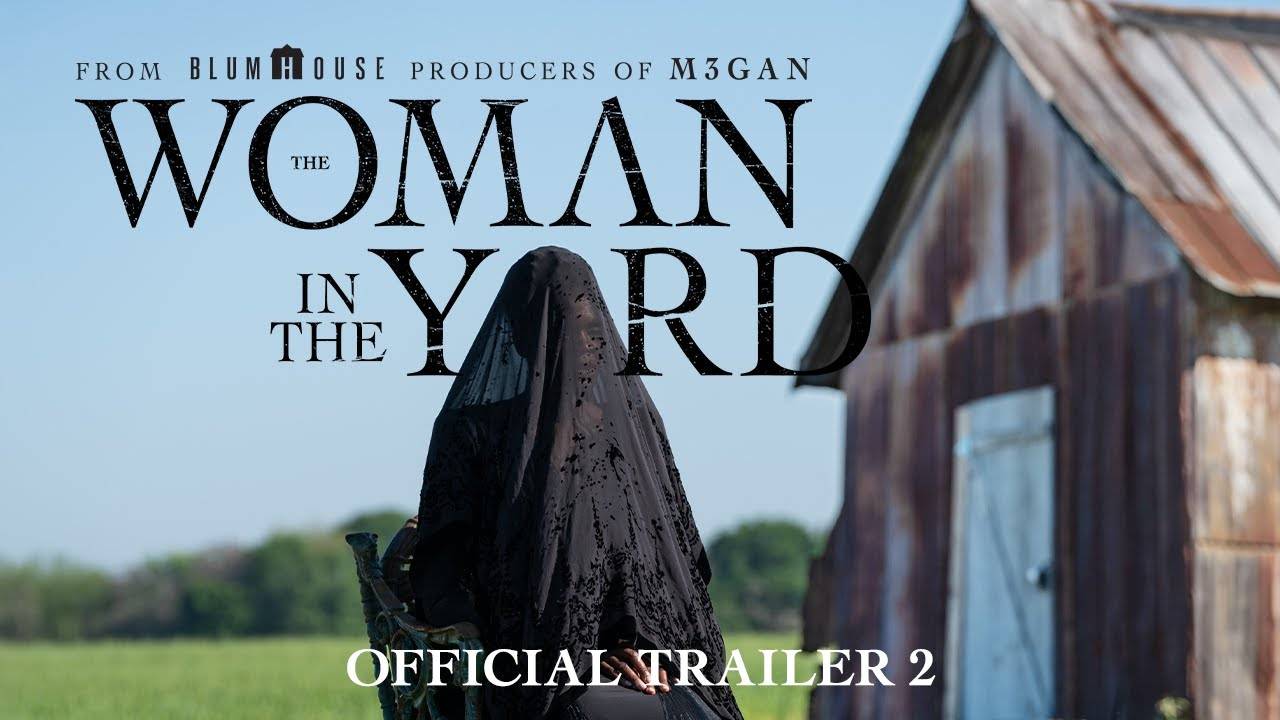 The Woman in the Yard Movie - Official Trailer 2 | Universal Pictures смотреть онлайн