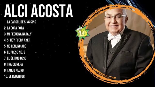 Alci Acosta Latin Songs 2024 - Top 10 Best Songs - Greatest Hits - Full Album смотреть онлайн