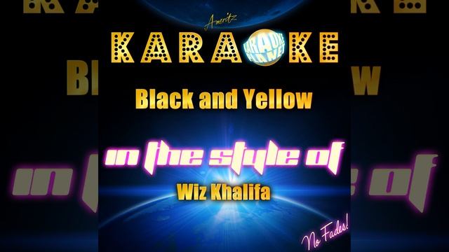 Black and Yellow (In the Style of Wiz Khalifa) (Karaoke Version) смотреть онлайн