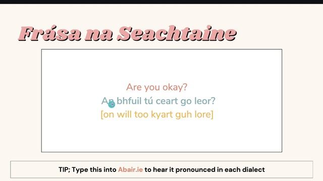 How To Ask, 'are You Okay ' In Irish, As Gaeilge