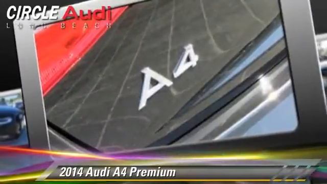 2014 Audi A4 Long Beach CA 206728A