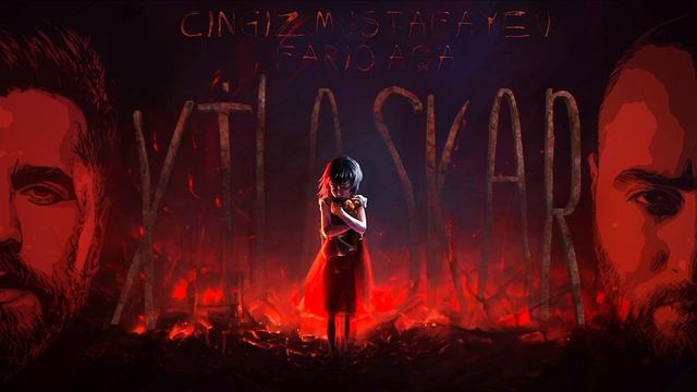 Chingiz Mustafayev & Farid Aqa - Xilaskar