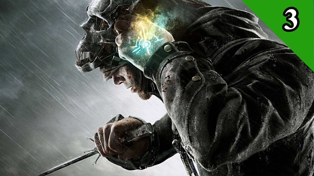 Dishonored 1 Спас Эмили из борделя (прохождение 3) смотреть онлайн