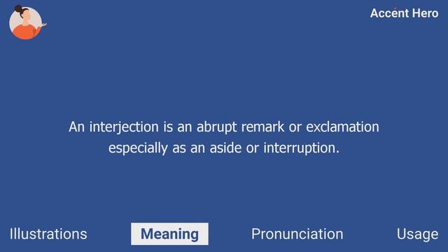 INTERJECTION - Meaning And Pronunciation