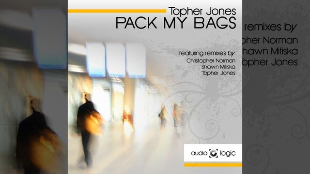 Pack My Bags (Topher Jones Remix) смотреть онлайн