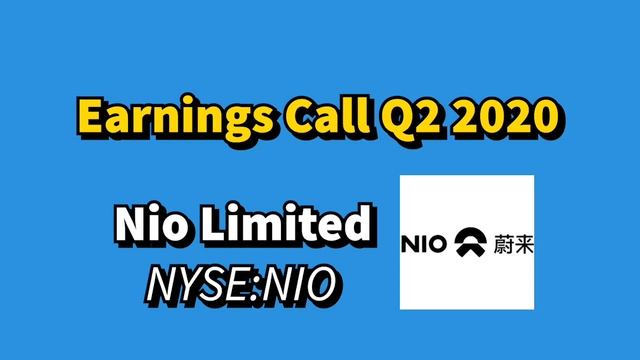 [NIO] NIO Limited Q2 2020 Earnings Call (8/11/2020) смотреть онлайн