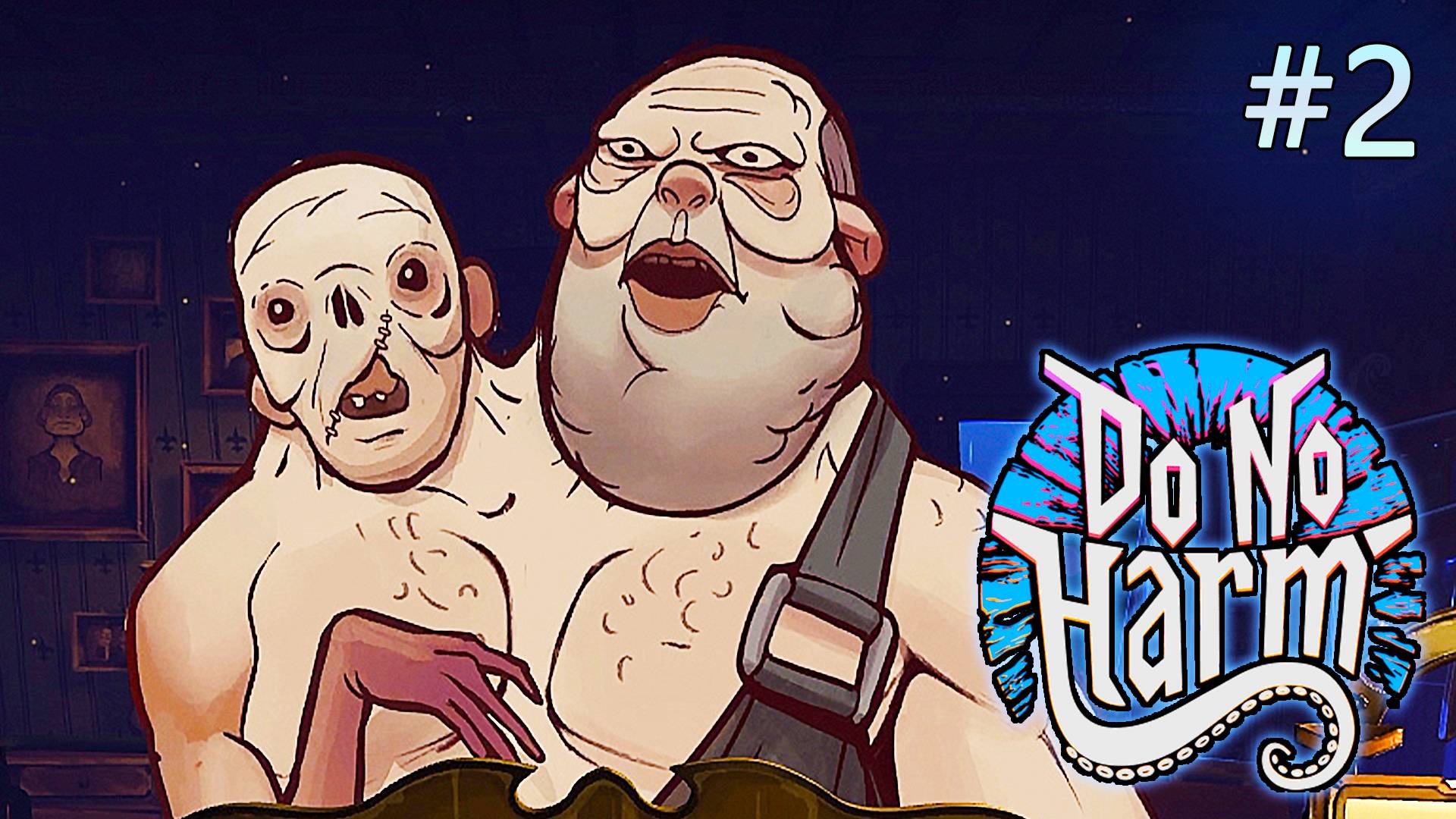 Работа вот тьме, Do No Harm #2