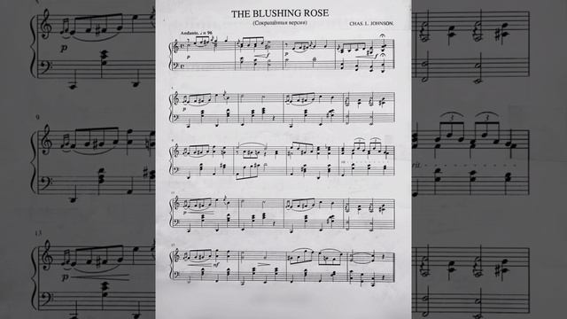 The Blushing Rose, Chas.L.Johnson