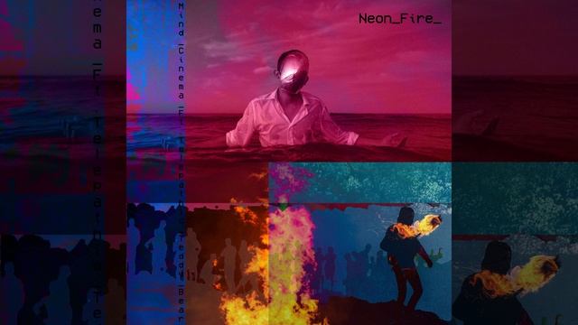 Neon Fire (feat. Telepathic Teddy Bear)