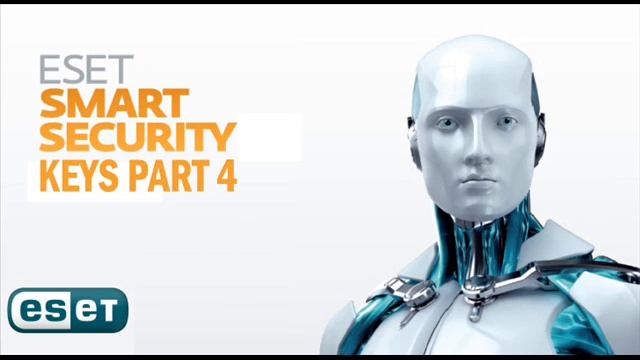 ESET SMART SECURITY KEYS PART 4 смотреть онлайн