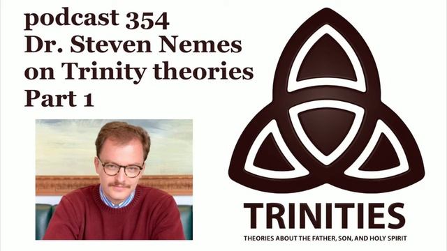 Steven Nemes On The Trinity: "They Were Turning God's/Father's Properties into Distinct Persons" смотреть онлайн