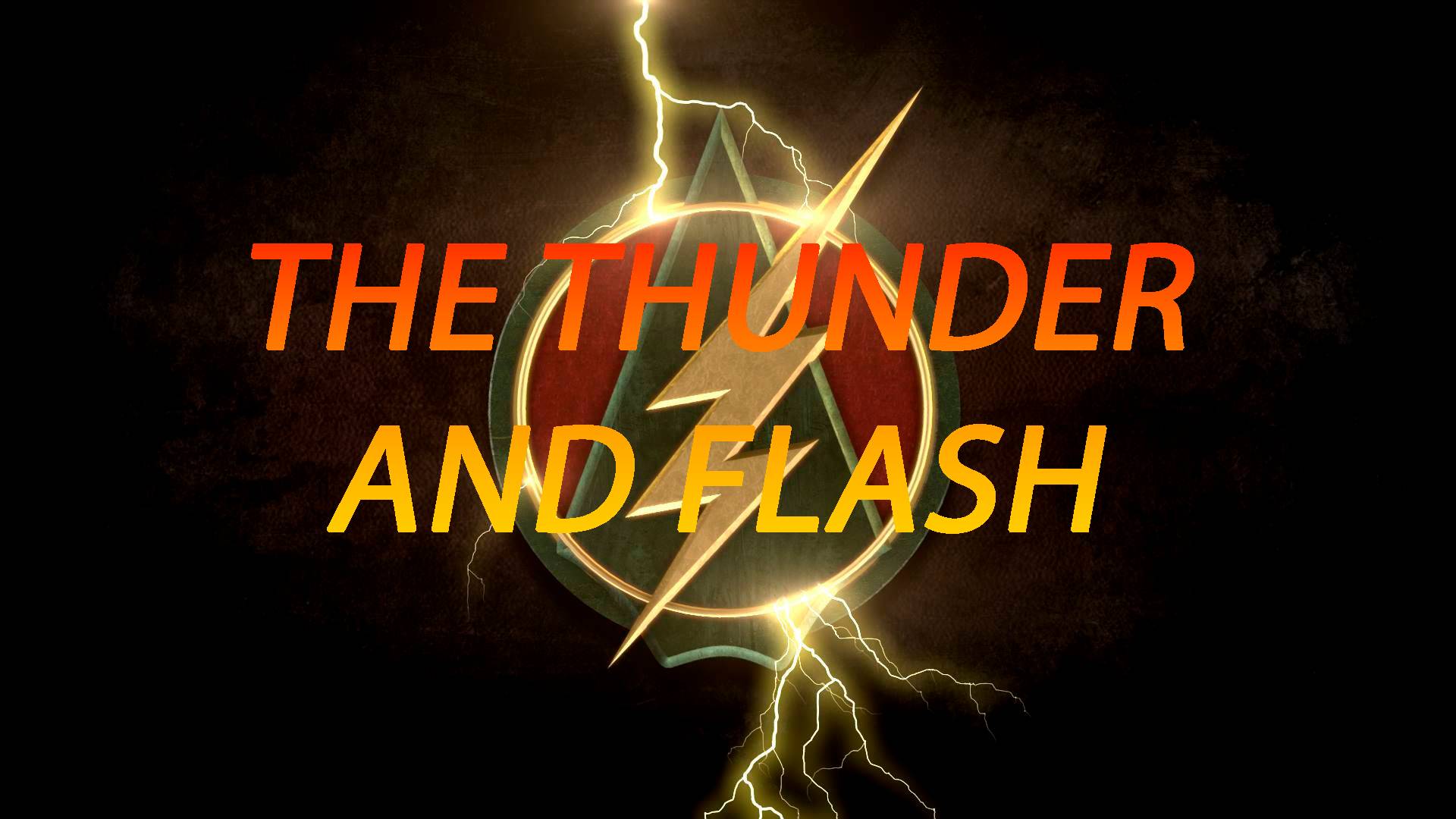 The Thunder And Flash | Флэш