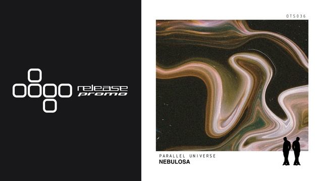 PREMIERE: Parallel Universe - Nebulosa [Or Two Strangers] смотреть онлайн