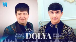 Доля Руслани Рахмон Жасур Рахматов