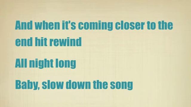 Selena Gomez-Slow down lyrics смотреть онлайн