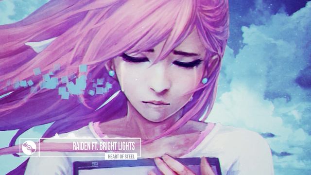 Raiden ft. Bright Lights - Heart Of Steel [PREMIERE] смотреть онлайн