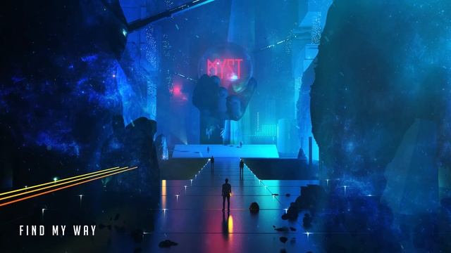 MYST - Find My Way (Official Audio)