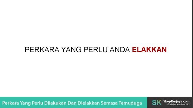 Perkara Yang Perlu Dilakukan dan Elakkan Semasa Temuduga смотреть онлайн