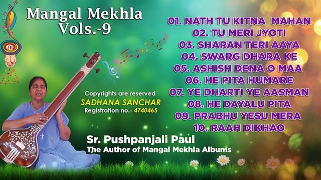 Nonstop Mangal Mekhla Vol.- 9 | Original Christian Songs in Hindi | Sr. Pushpanjali | Sadhna Sancha смотреть онлайн