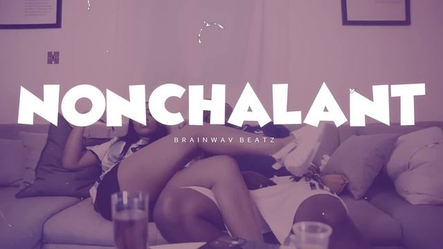 [FREE]Trap Rnb Dancehall Riddim Instrumental 2023 - NONCHALANT - Pablo yg miss Tessa Riddim смотреть онлайн