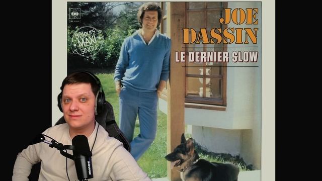 Le dernier slow (Blu) (Audio) | Реакция на Joe Dassin смотреть онлайн