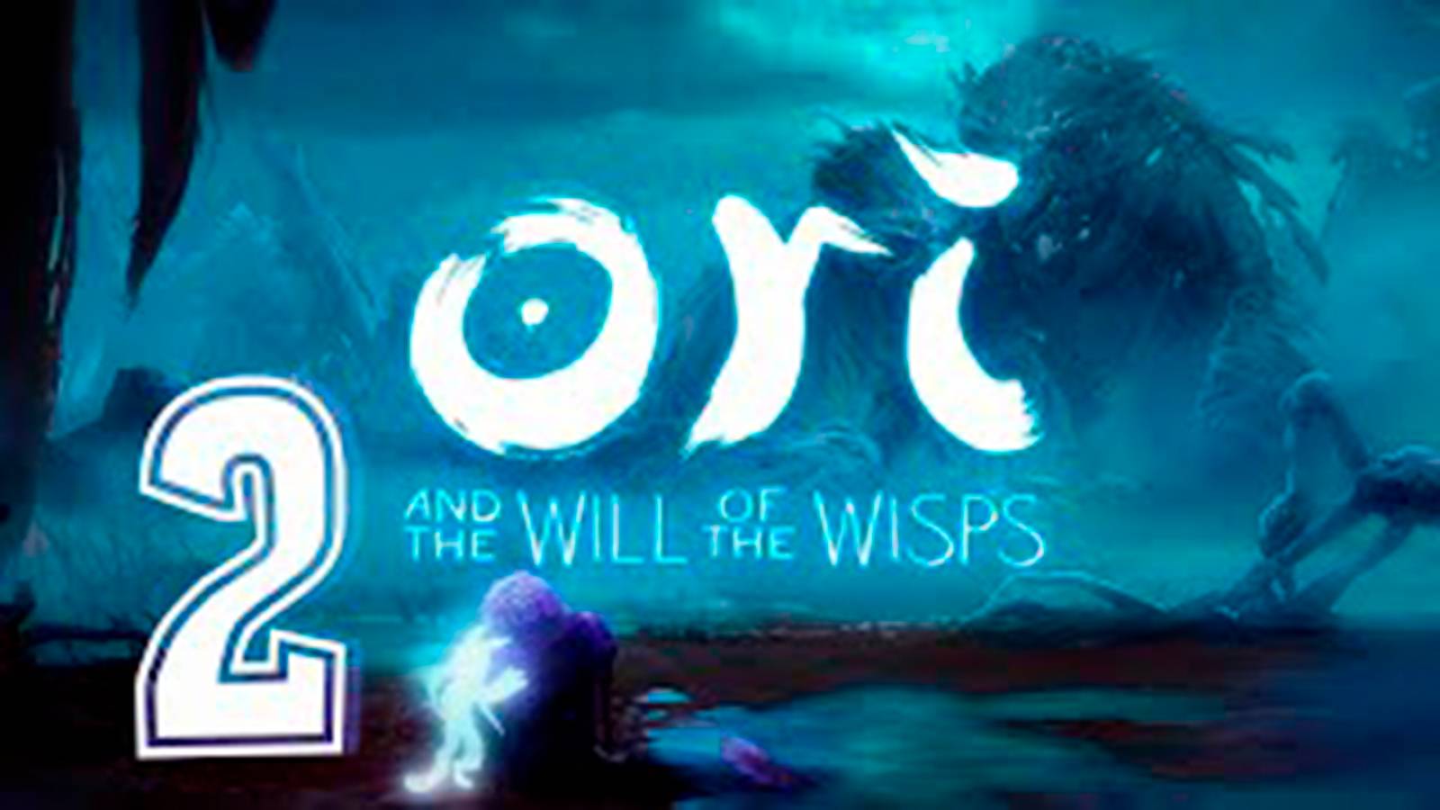 Прохождение Ori and the Will of the Wisps. часть 2