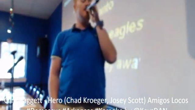Clint Baggett Hero Chad Kroeger, Josey Scott Amigos Locos #Damascus #Arkansas #Karaoke by @KeysDA смотреть онлайн