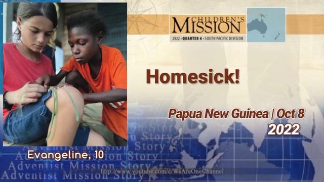 Adventist Mission Children's Story, October 8, 2022 | Homesick! смотреть онлайн