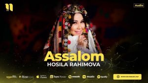 Hosila Rahimova - Assalom (audio 2024)