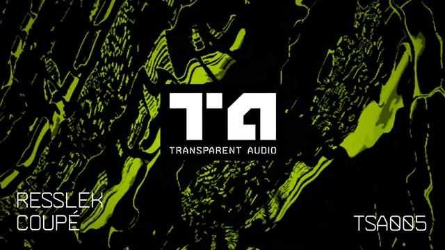 TSA005 // Resslek - Coupé смотреть онлайн