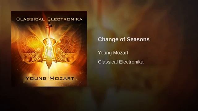 Change of Seasons - Young Mozart смотреть онлайн