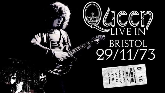 Queen - Live In Bristol (29th November, 1973)