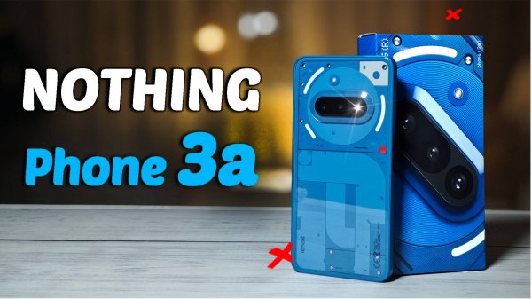 Смартфон Nothing Phone (3a) - полный обзор со всеми тестами,  быстро и без воды.