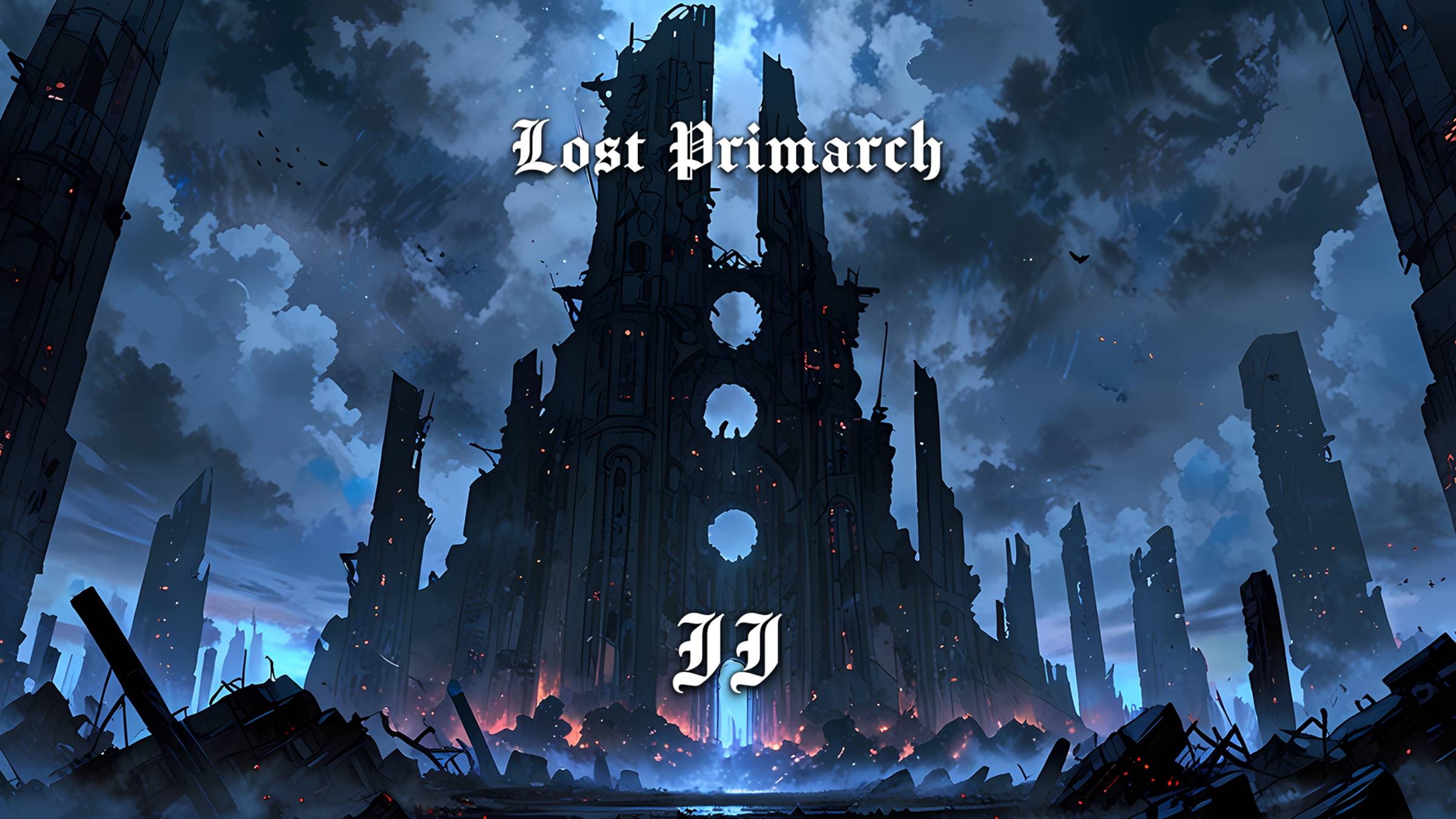 Lost Primarch - II