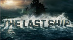 Сериал Последний корабль - 4 сезон 6 серия / The Last Ship