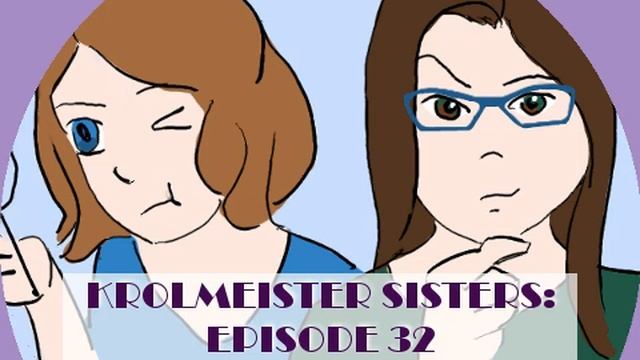 Krolmeister Sisters Podcast: Episode 32 Alibi in Ashes смотреть онлайн