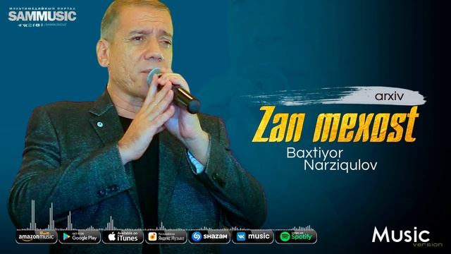 Baxtiyor Narziqulov - Zan Mexost (music Version)