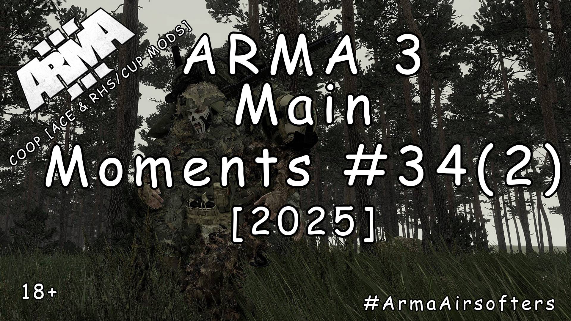 ARMA 3 - Основные моменты #34 (2) - Лесные прогулки [2025] смотреть онлайн