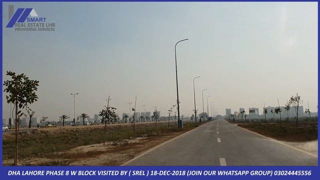 DHA LAHORE PHASE 8 W BLOCK VISITED BY SMART REAL ESTATE 18-DEC-2018 смотреть онлайн