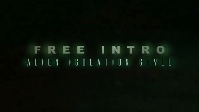 Alien Isolation Style Intro FREE Template Sony Vegas Pro 11 12 смотреть онлайн