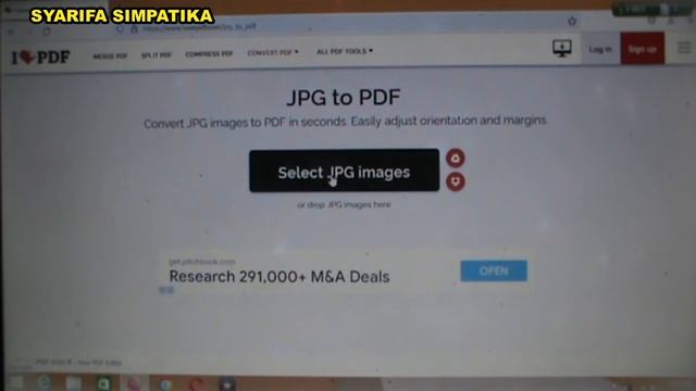 Cara Convert File JPG To PDF secara Online memakai I lOVE PDF смотреть онлайн