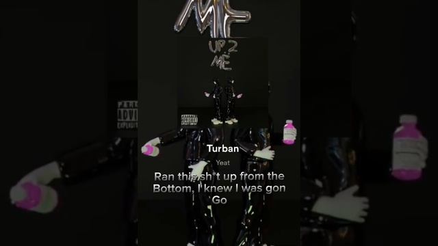 Yeat, turban, (lyrics) смотреть онлайн