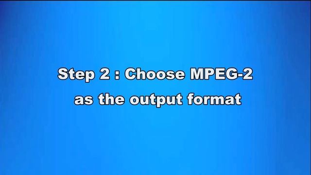 How to Convert AVI to MPEG 2 смотреть онлайн