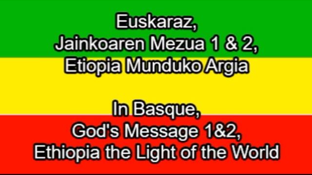 Euskaraz, Jainkoaren Mezua 1 & 2, Etiopia Munduko Argia смотреть онлайн