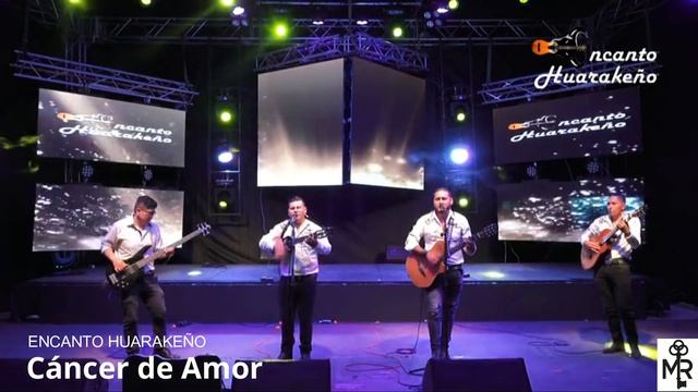 ENCANTO HUARAKEÑO - Cáncer de Amor (CONCIERTO VIRTUAL 2020) смотреть онлайн