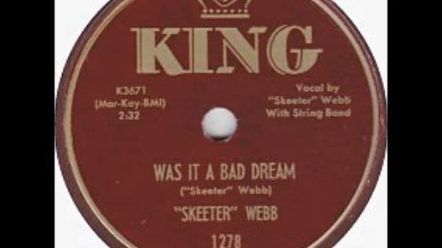 Was It a Bad Dream? ~ "Skeeter" Webb (1953) смотреть онлайн