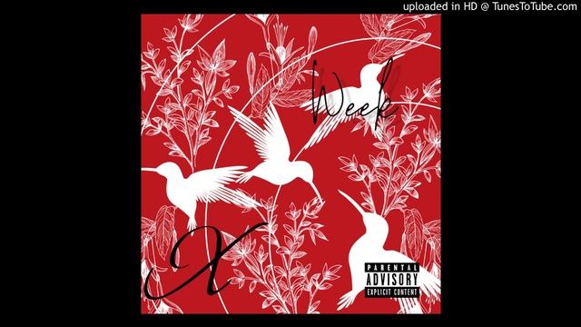 X MUSIC - Week (Official Audio) смотреть онлайн