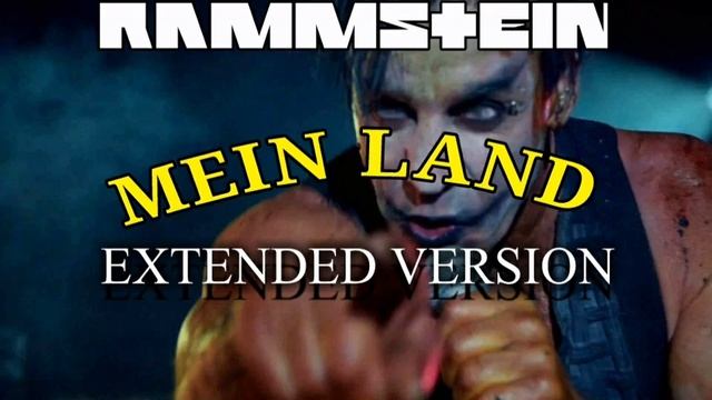 Rammstein Mein Land Extended Version Original смотреть онлайн